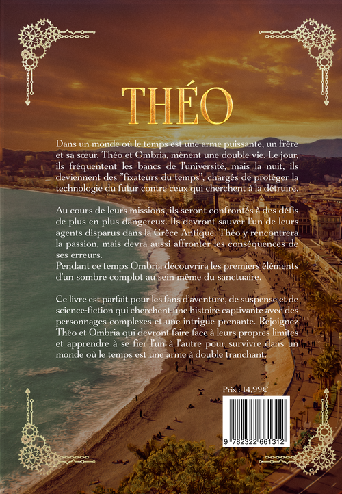 Les Fixateurs du Temps Tome 2 : Théo (broché, jaspé, dédicacé) – Image 4